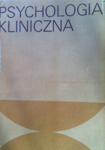 Psychologia kliniczna - Andrzej Lewicki