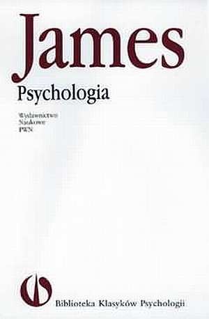 Psychologia - Kurs skrócony - William James