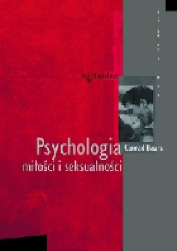 Psychologia miłości i seksualności - Conrad W. Baars