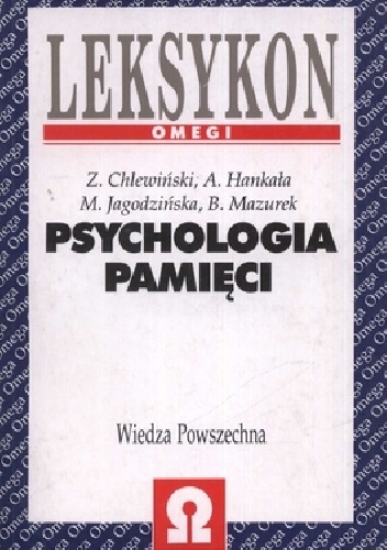 Psychologia Pamięci Leksykon - Zdzisław Chlewiński