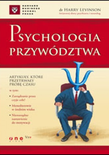 Psychologia przywództwa - Harry Levinson
