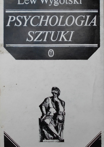 Psychologia Sztuki - Lew Wygotski