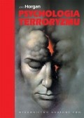 Psychologia terroryzmu - John Horgan