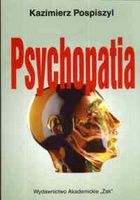 Psychopatia - Kazimierz Pospiszyl