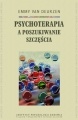 Psychoterapia a poszukiwanie szczęścia - Emmy van Deurzen