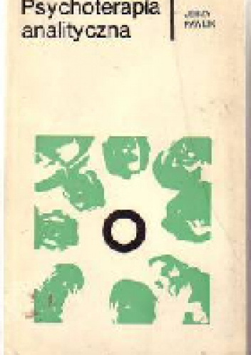 Psychoterapia analityczna - Jerzy Pawlik