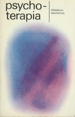 Psychoterapia - Stanislav Kratochvil