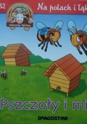 Pszczoły i miód - Gilles Laurendon