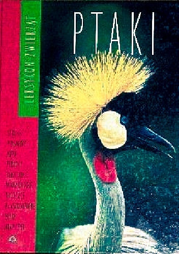 Ptaki I. Leksykon zwierząt - praca zbiorowa