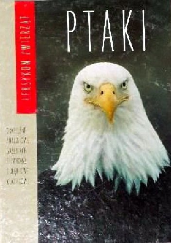 Ptaki II. Leksykon zwierząt. - praca zbiorowa