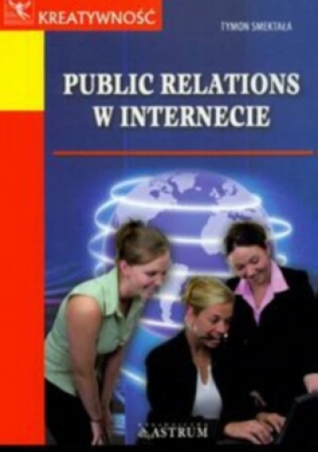 Public relations w internecie - Tymon Smektała
