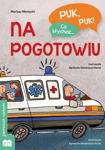 Puk, puk! Co Słychać...Na Pogotowiu - Mariusz Niemycki