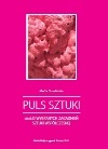 Puls sztuki - Marta Smolińska