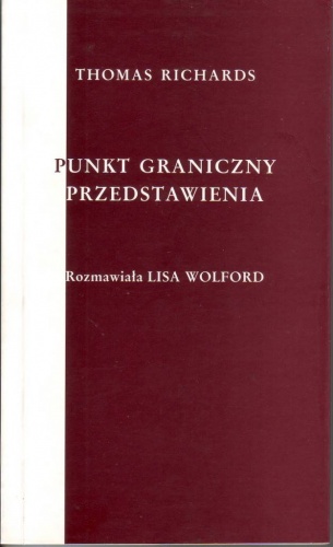 Punkt graniczny przedstawienia - Thomas Richards