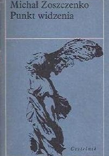 Punkt widzenia. Opowiadania i opowieści - Michaił Zoszczenko