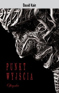 Punkt wyjścia - Dawid Kain