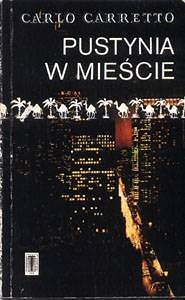Pustynia w mieście - Carlo Carretto