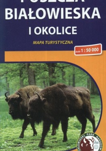 Puszcza Białowieska i okolice. Mapa turystyczna. 1:50 000 Compass