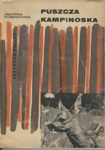 Puszcza Kampinoska - Jadwiga Kobendzina