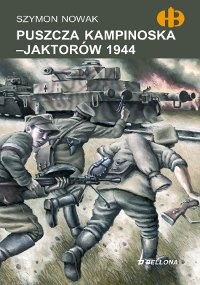 Puszcza Kampinoska - Jaktorów 1944 - Szymon Nowak