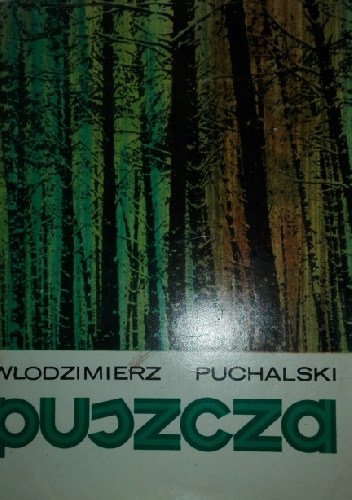 Puszcza - Włodzimierz Puchalski