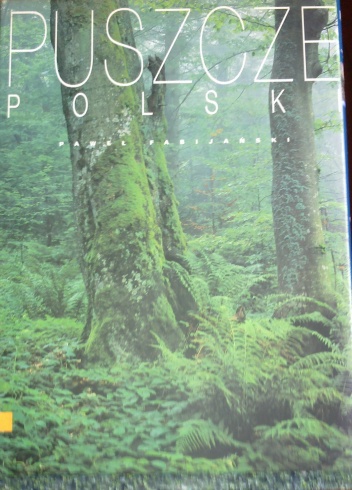 Puszcze Polski - Paweł Fabijański