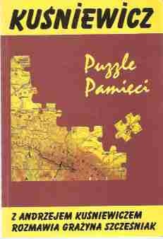 Puzzle pamięci - Andrzej Kuśniewicz