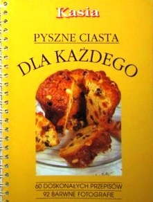 Pyszne ciasta dla każdego - praca zbiorowa