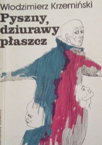 Pyszny, dziurawy płaszcz - Włodzimierz Krzemiński