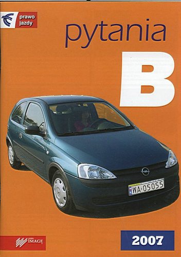 PYTANIA B MAJ 2007 - praca zbiorowa