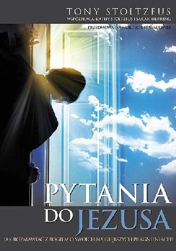 Pytania do Jezusa - Tony Stoltzfus