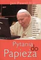 Pytania do Papieża - Justyna Kiliańczyk-Zięba