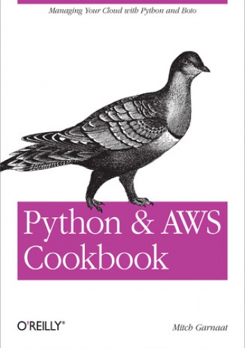 Python and AWS Cookbook - Garnaat Mitch