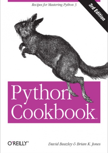 Python Cookbook. 3rd Edition - David Beazley, K. Jones Brian