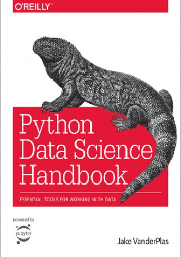 Python Data Science Handbook. Essential Tools for Working with Data - VanderPlas Jake