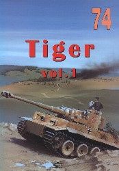 PzKpfw VI "Tiger" - vol. I - Janusz Ledwoch