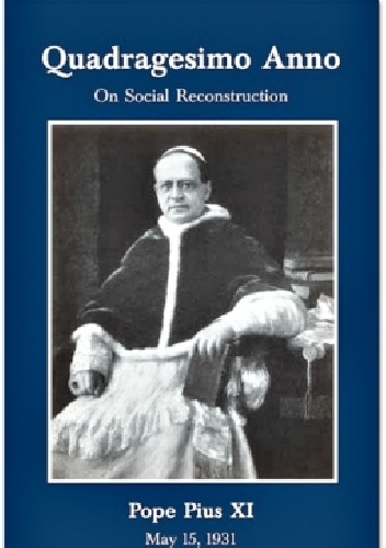 Quadragesimo anno - Pius XI