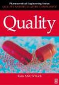 Quality pt. II Quality and Regulatory Compliance - K. McCormick