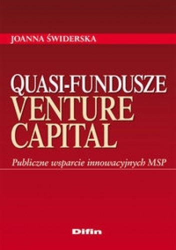 Quasi-fundusze venture capital Publiczne wsparcie innowacyjnych MSP - Quasi-fundusze venture capital