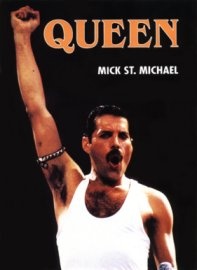 Queen - Mick St. Michael