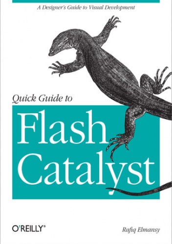 Quick Guide to Flash Catalyst - Elmansy Rafiq