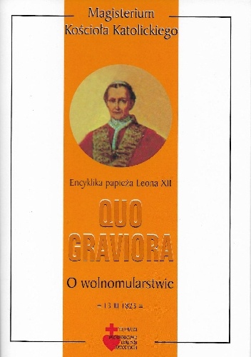 Quo graviora. O wolnomularstwie - Leon XII