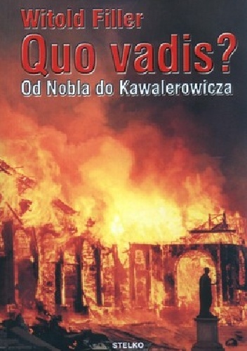 Quo vadis? Od Nobla do Kawalerowicza