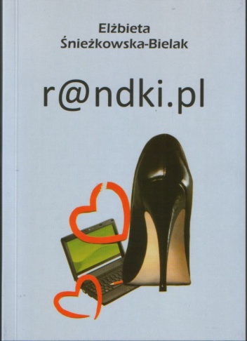 R@ndki.pl - Elżbieta Śnieżkowska-Bielak