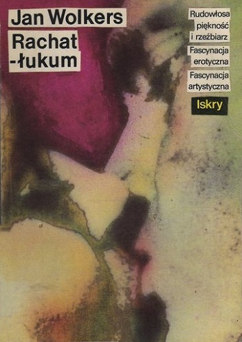 Rachatłukum - Jan Wolkers