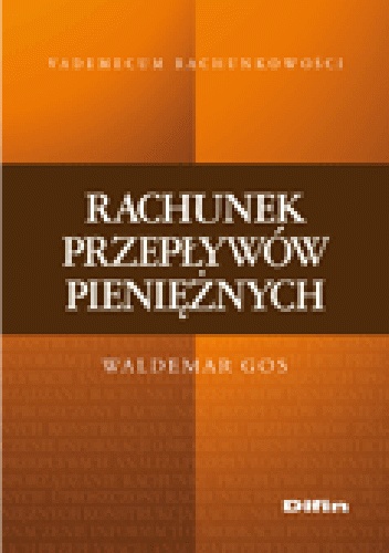 Rachunek przepływów pieniężnych - Waldemar Gos