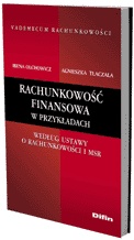 Rachunkowość finansowa w przykładach - Irena Olchowicz, Agnieszka Tłaczała