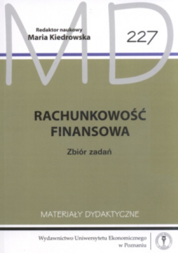 Rachunkowość Finansowa  Zbiór Zadań - Maria Kiedrowska