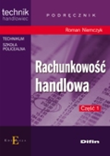 Rachunkowość handlowa. Część 1 - Roman Niemczyk