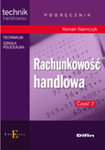 Rachunkowość handlowa. Część 2 - Roman Niemczyk